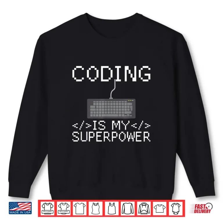 Sweatshirt Programmer Coder Computer Nerd Coding Programming Shirt