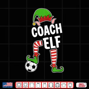 Design Christmas Soccer Elf For Soccer Coaches Elf Shirt