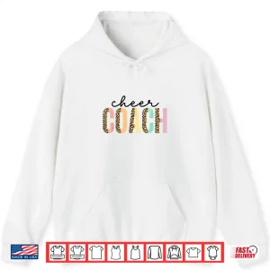 Hoodie Cute Cheer Coach For Women Cheerleader Mom Coaches Leopard Shirt