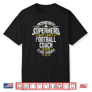 Football Coach Tshirt Gift Idea Superhero Football Shirt