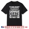 Funny Lacrosse Coach Tshirt Thank You Gift For Coaches