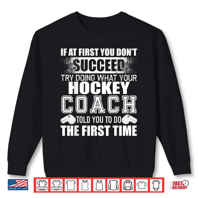 Sweatshirt Funny Hockey Coach Tshirt Thank You Gift For Coaches