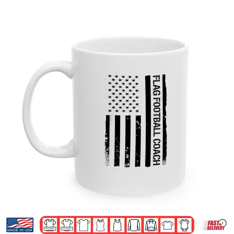 Mug Funny Flag Football Coach Usa American Flag Women Kids Men Shirt