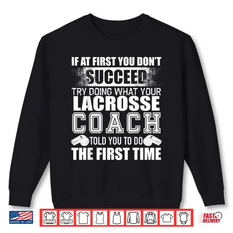 Sweatshirt Funny Lacrosse Coach Tshirt Thank You Gift For Coaches