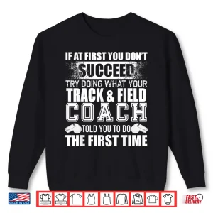 Sweatshirt Funny Track Field Coach Tshirt Thank You Gift For Coaches