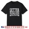Volleyball Setter Volleyball Gifts For Teen Girls Coaches Shirt