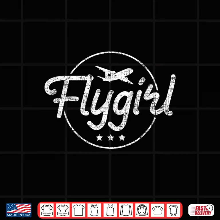 Design Flygirl Flight Attendant Airline Stewardess Pilot Aviation Shirt