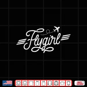 Design Flygirl Vintage Aviation Shirt Pilot Gift Flight Attendant Shirt