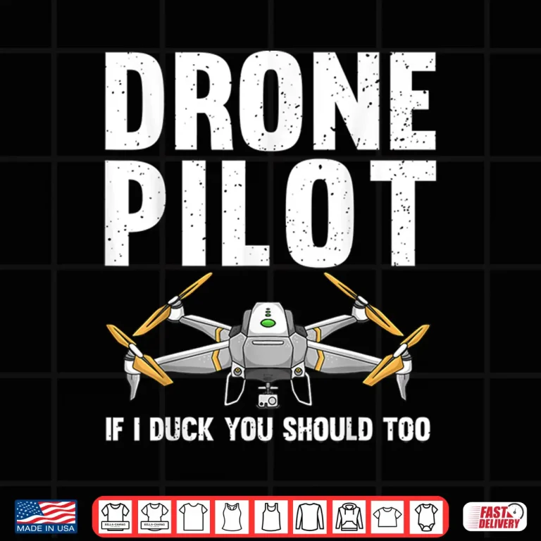 Design Funny Drone Pilot Design Drone Operator Shirt