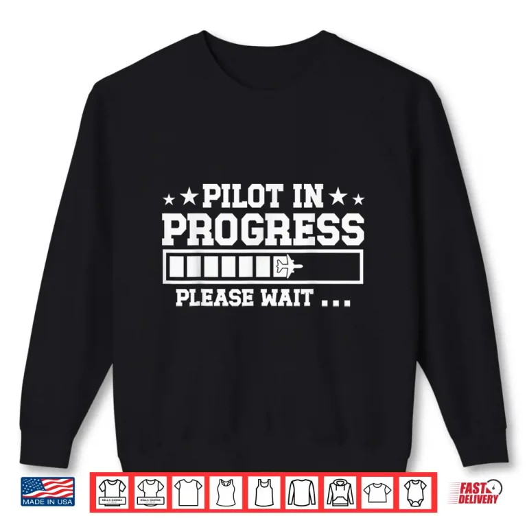 Sweatshirt Pilot in Progress Airline Pilot Aviation Aircraft Shirt