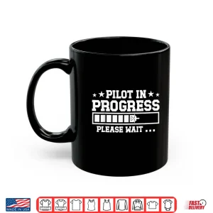 Mug Pilot in Progress Airline Pilot Aviation Aircraft Shirt