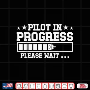 Design Pilot in Progress Airline Pilot Aviation Aircraft Shirt