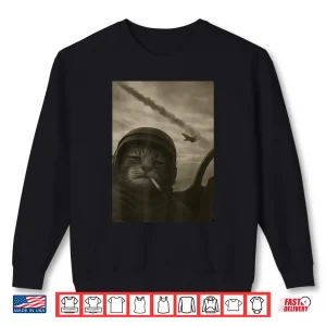 Sweatshirt Cat Smoking Cigarette Jet Pilot Funny Meme Cat Shirt