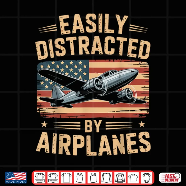 Design Easily Distracted by Airplanes Aviation Pilot Shirt