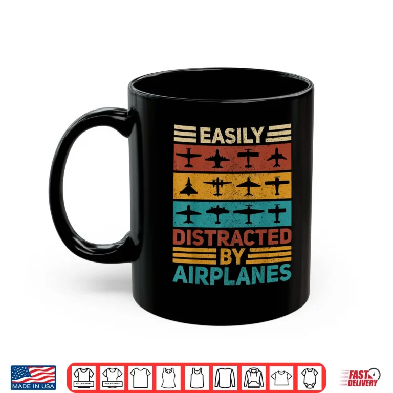 Mug Easily Distracted by Airplanes Pilot Plane Aviation Airplane Shirt