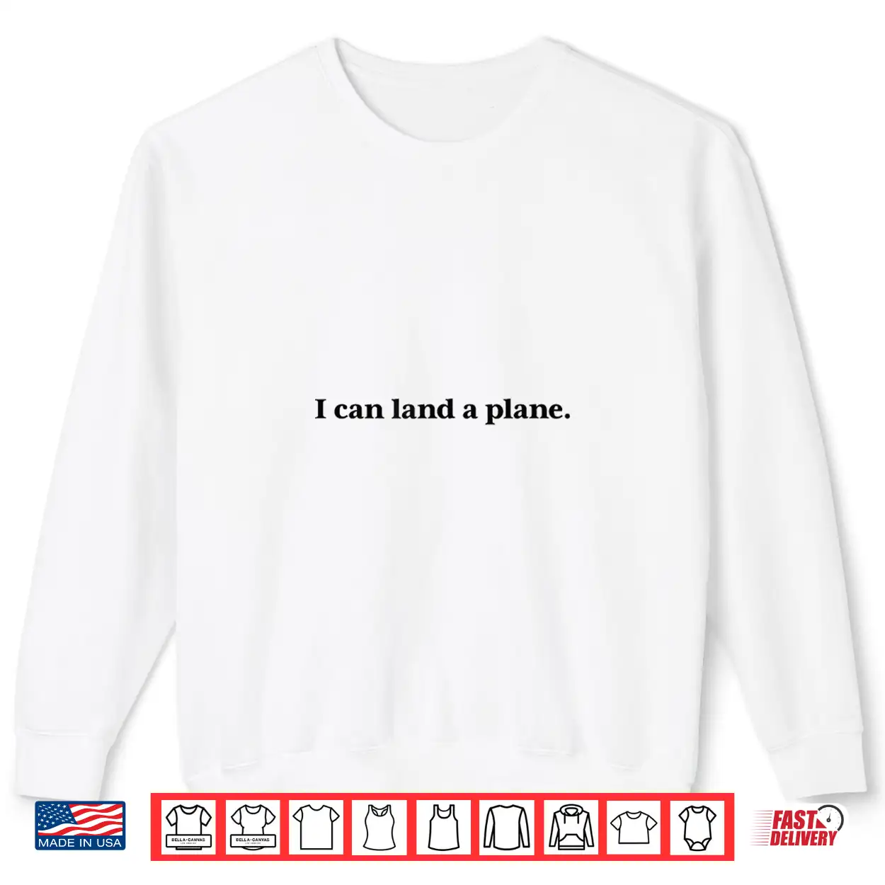 I Can Land A Plane Shirt I Can Land A Plane Shirt
