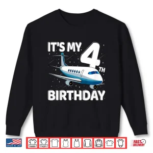 Sweatshirt Its My 4th Birthday Airplane 4 Year Old Birthday Shirt