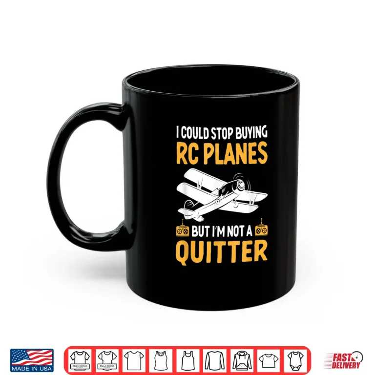 Mug RC Airplanes RC Plane Operator Radio Controlled Aircraft Shirt