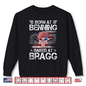Sweatshirt Born at Ft Benning Raised Fort Bragg Airborne Veterans Day Shirt