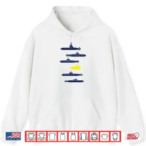 Hoodie Funny Submarine Humor Design for Submariner and Veterans Shirt