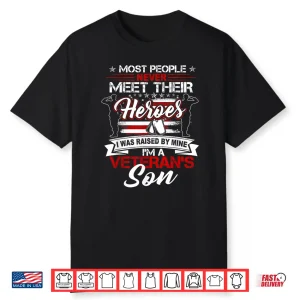 I Was Raised By My Hero Proud Veterans Child Us Flag Patriotic Shirt