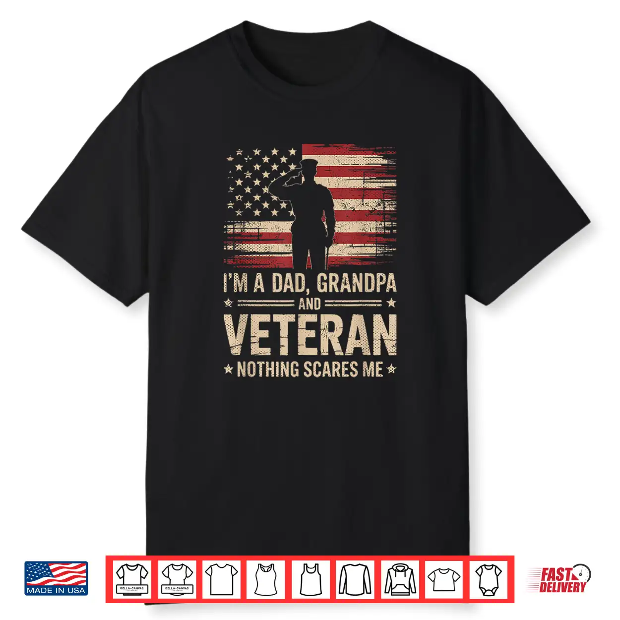 Im A Parent Grandparent And A Veteran Nothing Scares Me Veteran Shirt Im A Parent Grandparent And A Veteran Nothing Scares Me Veteran Shirt