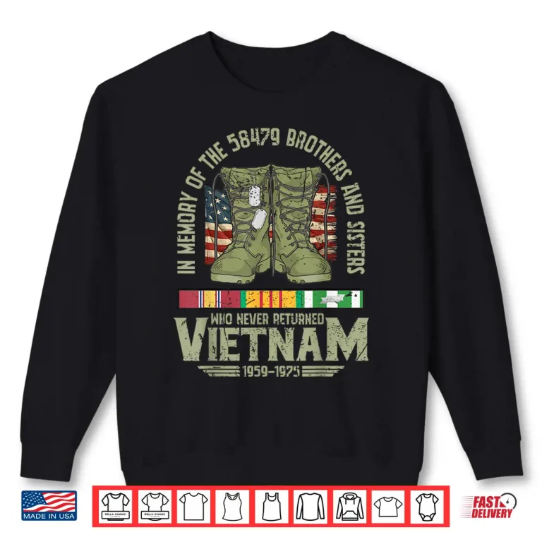 Sweatshirt In Memory of the 58479 Vietnam Veteran US Flag Veterans Day Shirt