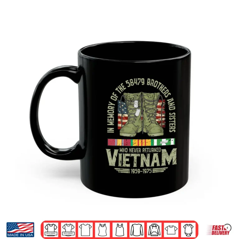 Mug In Memory of the 58479 Vietnam Veteran US Flag Veterans Day Shirt