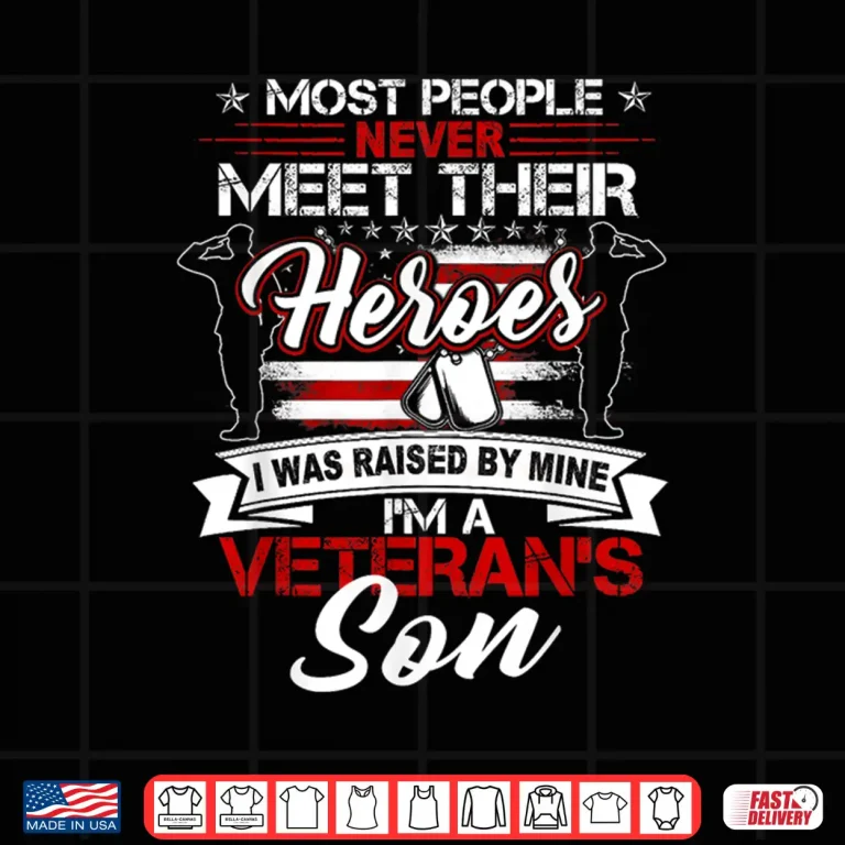 Design I Was Raised by My Hero Proud Veterans Child US Flag Patriotic Shirt