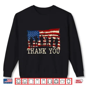 Sweatshirt American Flag Thank You Veterans Proud Veteran Shirt