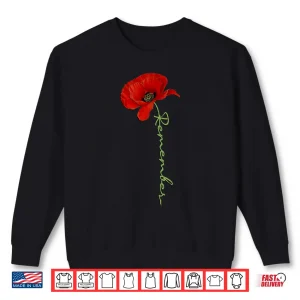 Sweatshirt Patriotic Red Poppy Flowers Design Veterans and Memorial Day Shirt 1