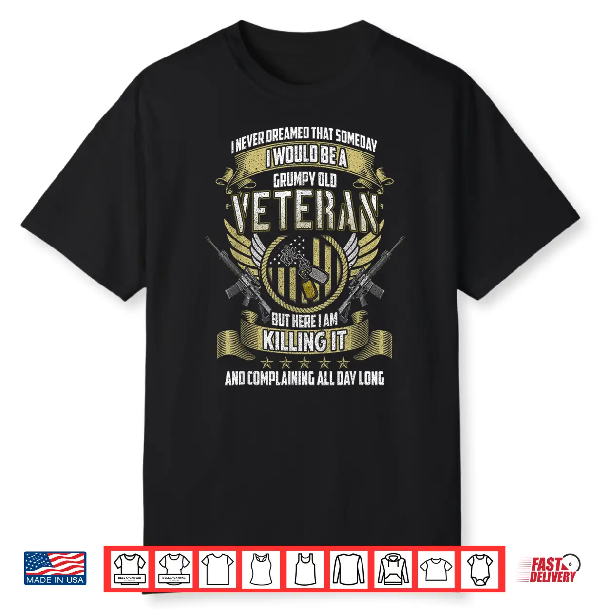 Grumpy Old Veteran Proudly Complaining Shirt Grumpy Old Veteran Proudly Complaining Shirt