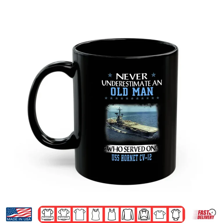 Mug USS Hornet CV 12 Veterans Day Fathers Day Gift Shirt