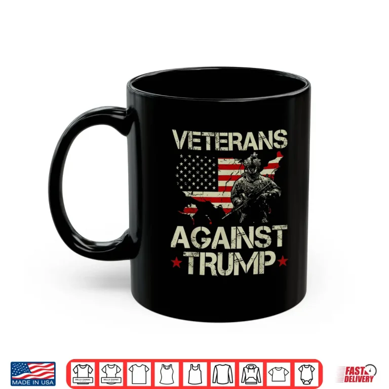 Mug Veterans Against Donald Trump American Flag Gift Shirt