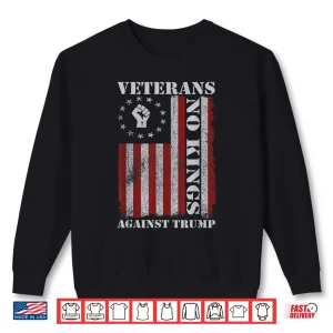 Sweatshirt Military Veterans Against Trump US Flag No Kings Protest Shirt
