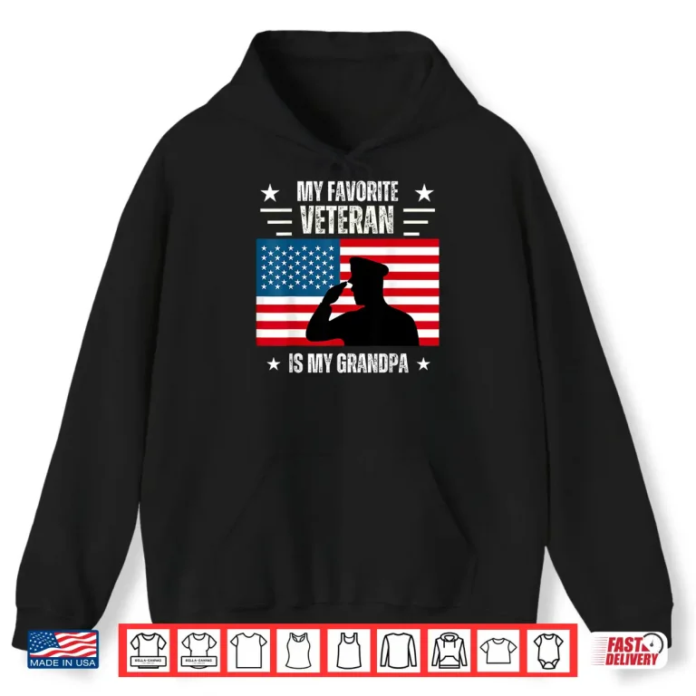 Hoodie Veterans Day Military My Favorite Veteran Is My Grandparent Shirt 1