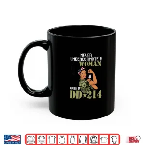 Mug Never Underestimate a Person With DD 214 Female Veterans Day Shirt