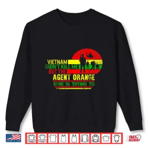 Sweatshirt Vietnam Veterans Day Orange Agent Victims Retired Soldiers Shirt 1