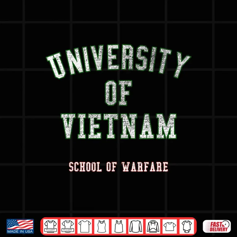 Design Vietnam Veterans University of Vietnam School Shirt