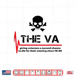 Design The VA Giving Veterans a Second Chance Shirt