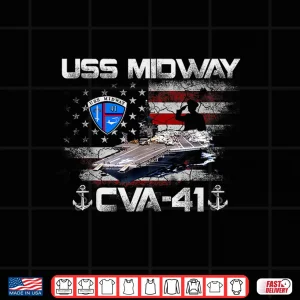 Design USS Midway CVA 41 Aircraft Carrier Flag Veterans Day Patriot Shirt