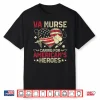 Va Nurse Caring For Americas Heroes Veterans Day Usa Heart Shirt