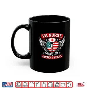 Mug VA Nurse Caring for Americas Heroes Veterans Day Shirt