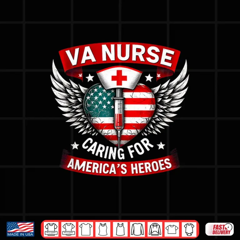 Va Nurse Caring For Americas Heroes Veterans Day Shirt 4 Design VA Nurse Caring for Americas Heroes Veterans Day Shirt