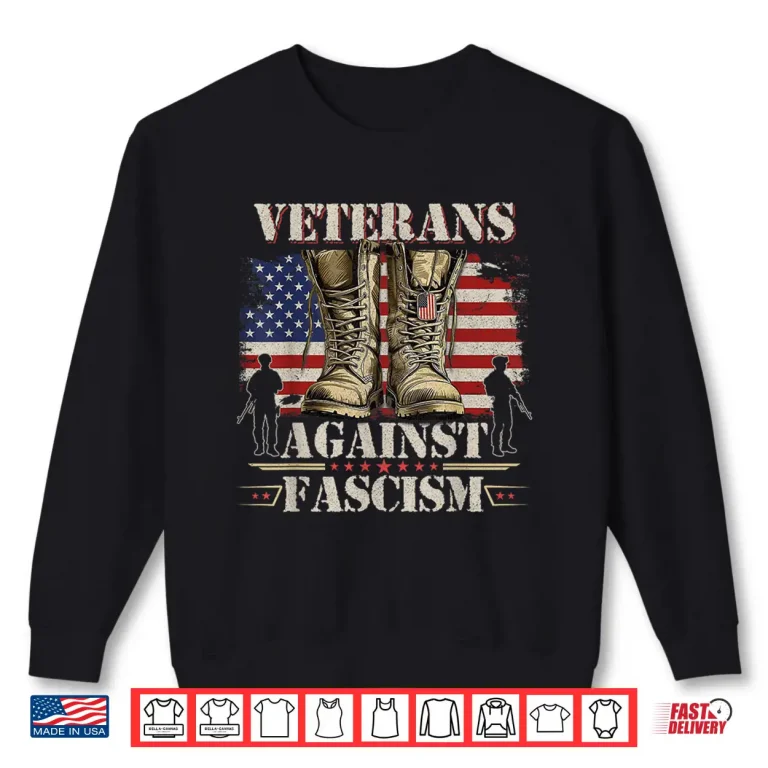 Veterans Against Fascism Vintage Us Flag Combat Boots Army Shirt 2 Sweatshirt Veterans Against Fascism Vintage US Flag Combat Boots Army Shirt