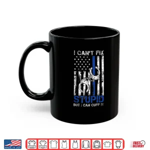 Mug Funny Police Officer Gift Law Enforcement Police Shirt