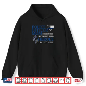 Police Officer Mom Thin Blue Line Family Shirt 1 Hoodie Police Officer Mom Thin Blue Line Family Shirt