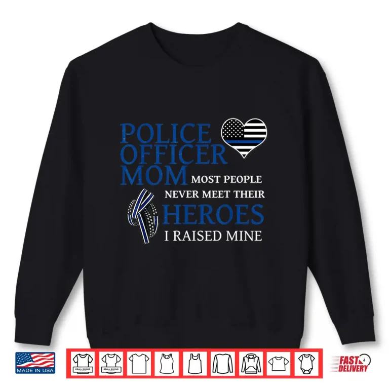 Sweatshirt Police Officer Mom Thin Blue Line Family Shirt