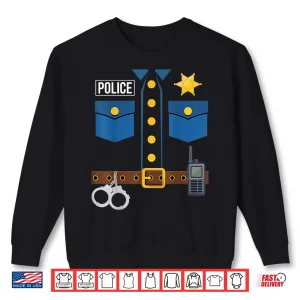 Sweatshirt Police Uniform Officer Costume Halloween Shirt
