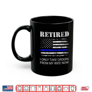 Mug Retired Police Officer Cop Funny Shirt